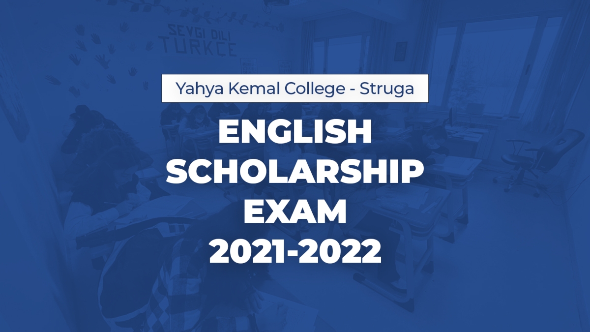 English Scholarship Exam Results 2021-2022 (Yahya Kemal College - Struga)